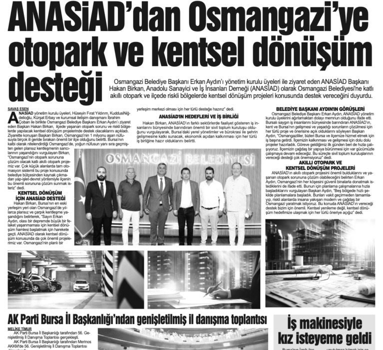 ANASİAD’TAN OSMANGAZİ’YE OTOPARK VE KENTSEL DÖNÜŞÜM DESTEĞİ